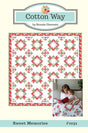 Sweet Memories Quilt Pattern, Cotton Way CW1031P Quilt is 72" x 72"