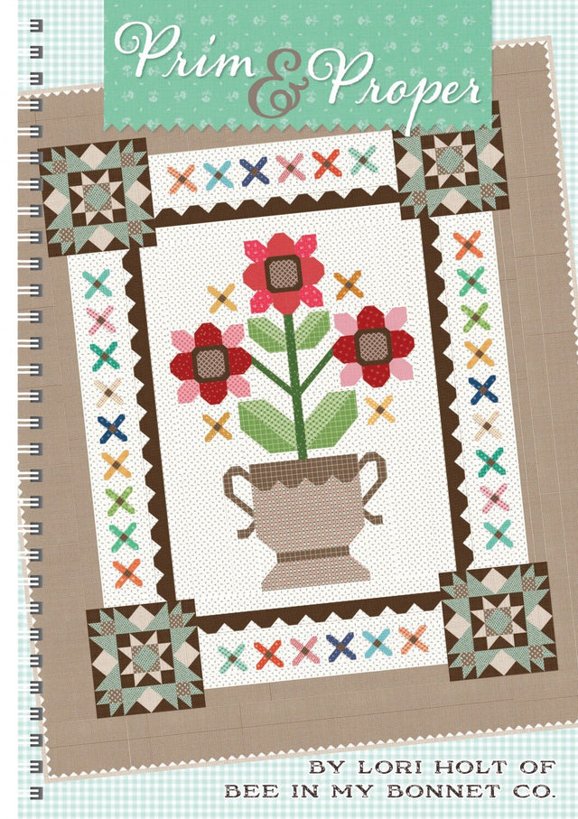 Prim & Proper Book By Holt, Lori for It's Sew Emma Quilting Book ISE-941