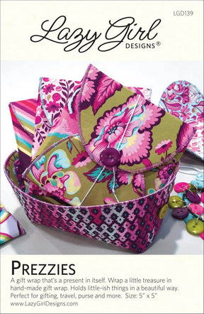 Prezzies Pattern From Lazy Girl Designs LGD139