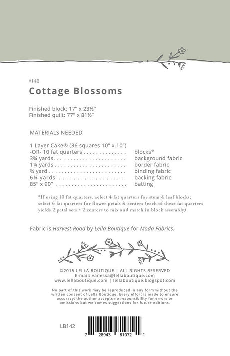 Cottage Blossom Quilt Pattern #142by Vanessa Goertzen for Lella Boutique Finished Size 77" x 81 1/2"