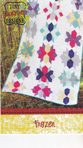 Frozen Quilt Pattern - Printed Pattern By Tiffany Jenkins Finished Size 51 x 87 inches