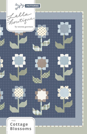 Cottage Blossom Quilt Pattern #142by Vanessa Goertzen for Lella Boutique Finished Size 77" x 81 1/2"