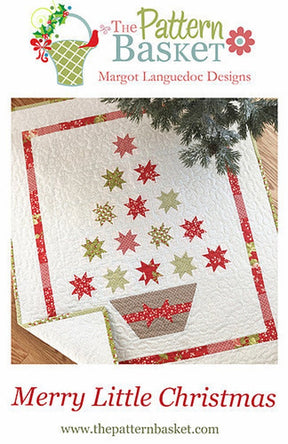 Merry Little Christmas Quilt Pattern TPB1915 By Margot Languedoc Designs for The Pattern Basket PATTERN ONLY