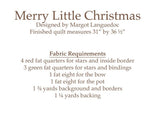 Merry Little Christmas Quilt Pattern TPB1915 By Margot Languedoc Designs for The Pattern Basket PATTERN ONLY