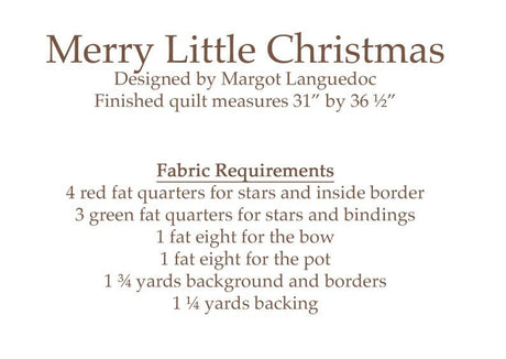 Merry Little Christmas Quilt Pattern TPB1915 By Margot Languedoc Designs for The Pattern Basket PATTERN ONLY