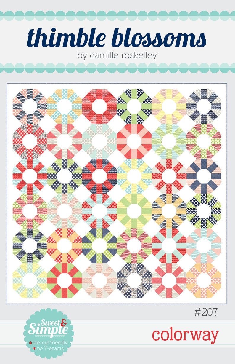 Colorway Quilt Pattern Thimble Blossoms TBl207 Finished Size 76" x 76"