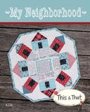My Neighborhood Pattern TAT286 From This and That by Sherri Falls Bin MP