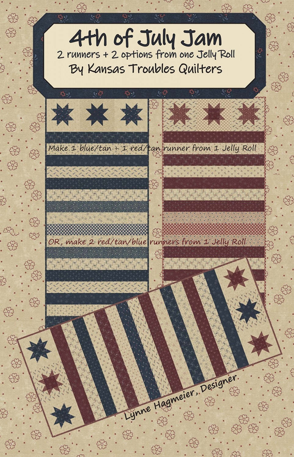4th of July Jam Quilt Patterns # KT-22091 From Kansas Troubles Quilters By Lynne Hagmeier