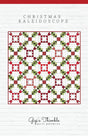 Christmas Kaleidoscope Quilt Pattern # GGT0743 By Amber Johnson of Gigi's Thimble Printed Pattern Only