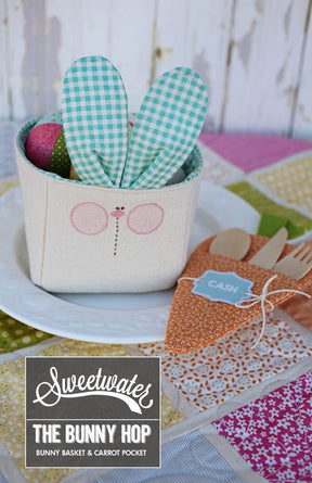 The Bunny Hop, Bunny Basket and Carrot Pocket, by Sweetwater LP515 Paper Pattern Only