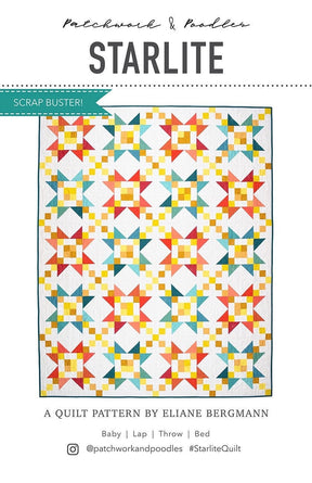 Starlite Quilt Pattern by Patchwork and Poodle, Elaine Bergman Multiple sizes