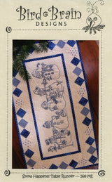 Snow Happens! Table Runner BBD568 From Bird Brain Designs by Robin Kingsley Printed Pattern Only