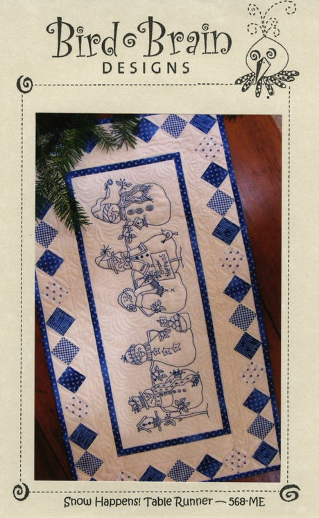 Snow Happens! Table Runner BBD568 From Bird Brain Designs by Robin Kingsley Printed Pattern Only