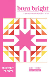 Burn Bright MM-007 PAPER Quilt Pattern for Modernly Morgan