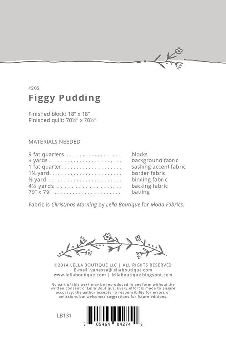 Figgy Pudding Quilt Pattern lb131 by Vanessa Goertzen for Lella Boutique Finished Size 70 1/2" x 70 1/2"