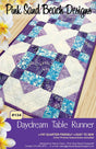 Daydream Table Runner # PSB134 for Pink Sand Beach Designs By Nancy Green size 16in x 48in