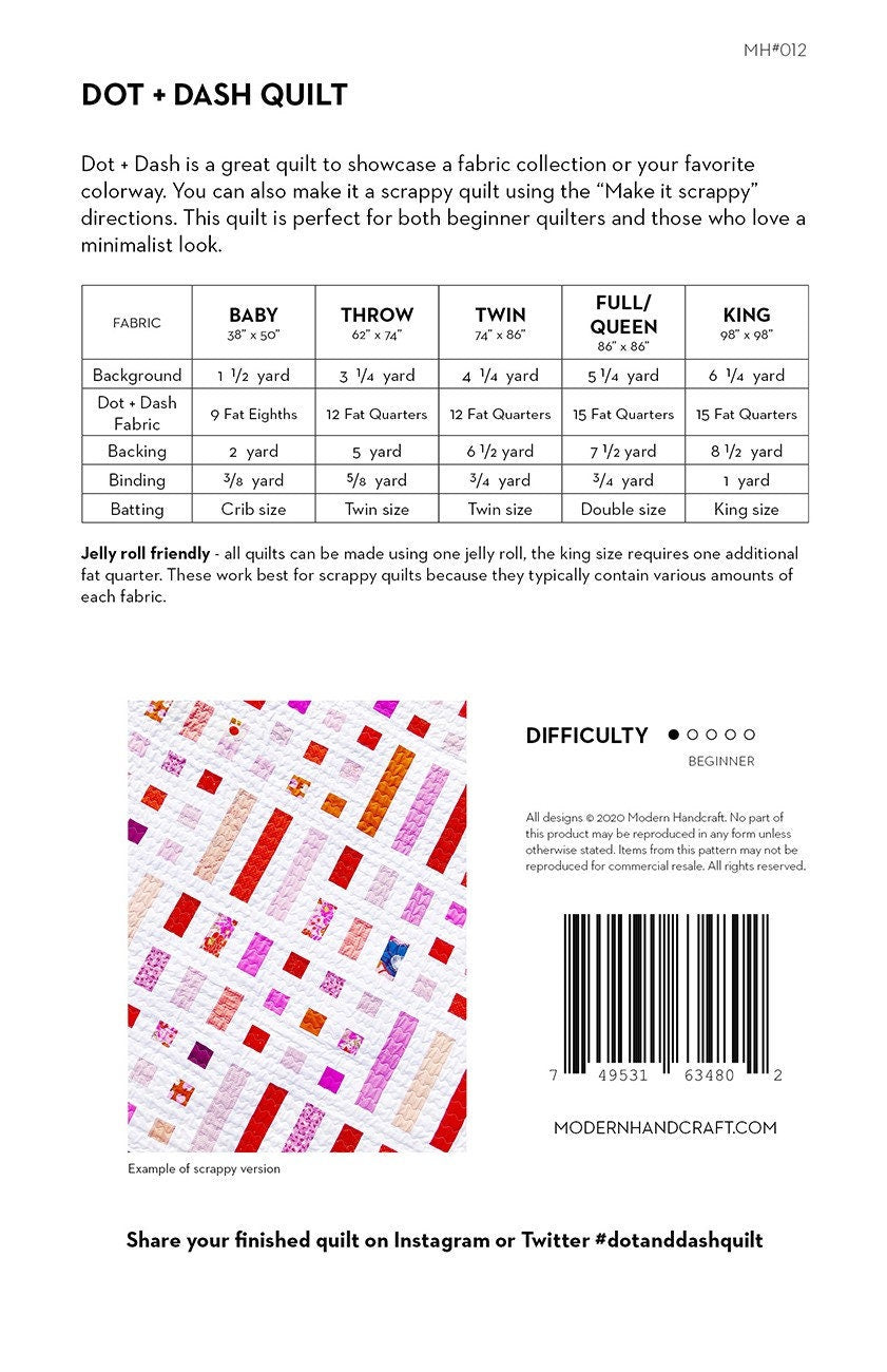 Dot + Dash Quilt Printed Pattern Only Pattern has 5 sizes sku - MHC012 From Modern Handcraft By Nicole Daksiewicz