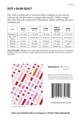 Dot + Dash Quilt Printed Pattern Only Pattern has 5 sizes sku - MHC012 From Modern Handcraft By Nicole Daksiewicz
