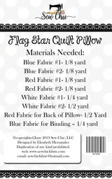 Flag Star Quilt Pillow Pattern by The Tipsy Needle for Sew Chic Fabric TTN-107 Size 20 x 20" Pillow