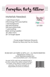 Pumpkin Party Pillow SLF 2081 by Chrissy Lux for Sew Lux Fabric 18"x 18"
