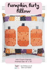 Pumpkin Party Pillow SLF 2081 by Chrissy Lux for Sew Lux Fabric 18"x 18"