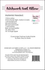 Patchwork Noel Pillow SLF 2081 by Chrissy Lux for Sew Lux Fabric 18"x 18" - Printed Pattern Only