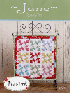 Make it Mini June TAT289 Pattern by This & That