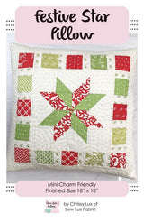 Festive Star Pillow SLF 2012 by Chrissy Lux for Sew Lux Fabric 18"x 18"