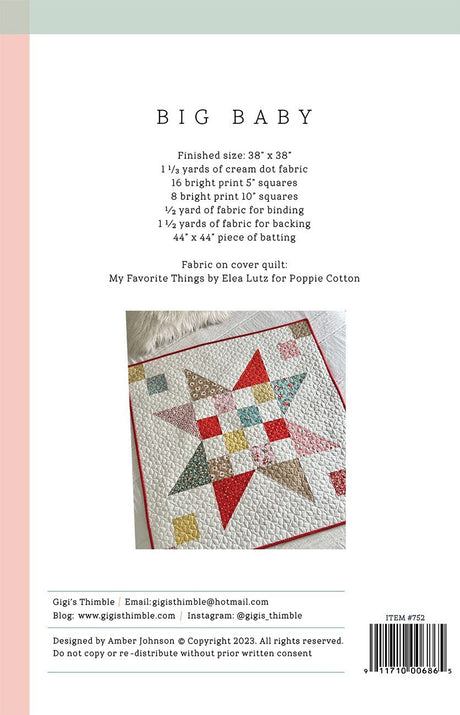 Big Baby Quilt Pattern GGT0752 Finished size 38" x 38" by Gigi's Thimble Precut friendly and a little background