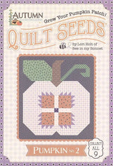 Lori Holt Autumn Quilt Seeds™ Pumkin #2