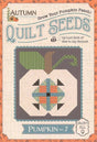Lori Holt Autumn Quilt Seeds™ Pumpkin #7