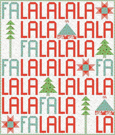 Fa La La Quilt Pattern by Charisma Horton 54 x 63