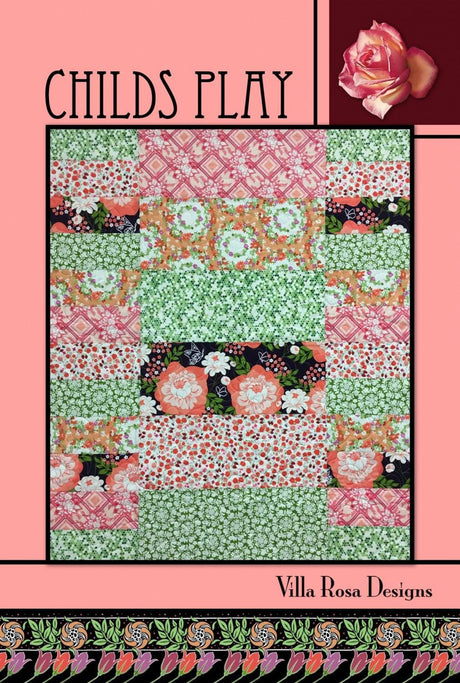 Childs Play Quilt Pattern by Villa Rosa Designs 39" x 45"