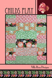 Childs Play Quilt Pattern by Villa Rosa Designs 39" x 45"