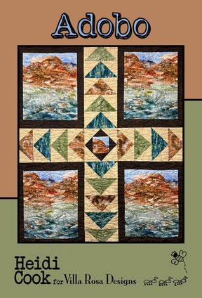 Adobo Quilt Pattern Card by Heidi Cook for Villa Rosa Designs finished size 50" x 60"
