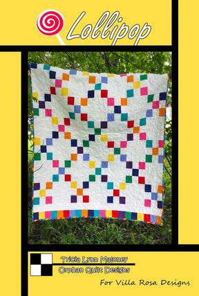 Lollipop Quilt Pattern Card by Tricia Lynn Maloney Orphan Quilt Designs for Villa Rosa Designs finished size 42" x 50"