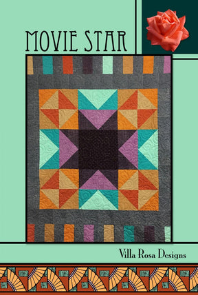 Movie Star Quilt Pattern Card for Villa Rosa Designs finished size 53" x 68"