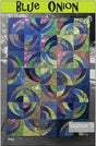 Blue Onion Quilt Pattern by Saginaw St Quilts, Finished Size 50" x 70"