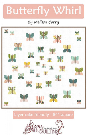 Butterfly Whirl Quilt Pattern by Melissa Corry HQ137 for Happy Quilting 84 x 84