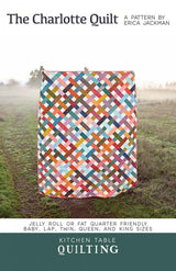 The Charlotte Quilt Pattern KTQ172 by Kitchen Table Quilting (baby, lap and twin, Queen and King)