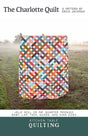 The Charlotte Quilt Pattern KTQ172 by Kitchen Table Quilting (baby, lap and twin, Queen and King)