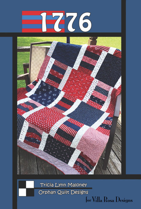 1776 Quilt Pattern - INSTANT DIGITAL DOWNLOAD - From Orphan Quilts for Villa Rosa Designs 51in x 69in