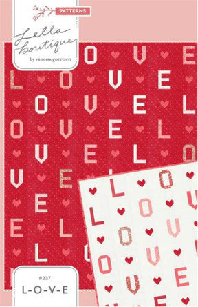 L-O-V-E by Vanessa Goertzen for Lella Boutique LB237 Finished Size 64.5 x 76.5