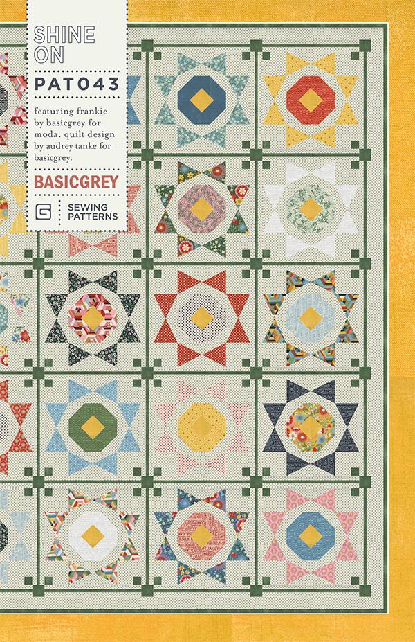 Shine On Quilt Printed Pattern only PAT043 by Basicgrey 72 x 72