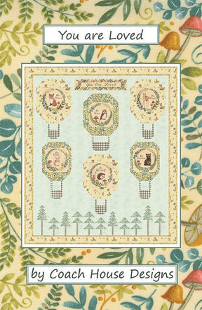 You are Loved Quilt Pattern by Barbara Cherniwchan for Coach House Designs CHD-2115 51 x 58