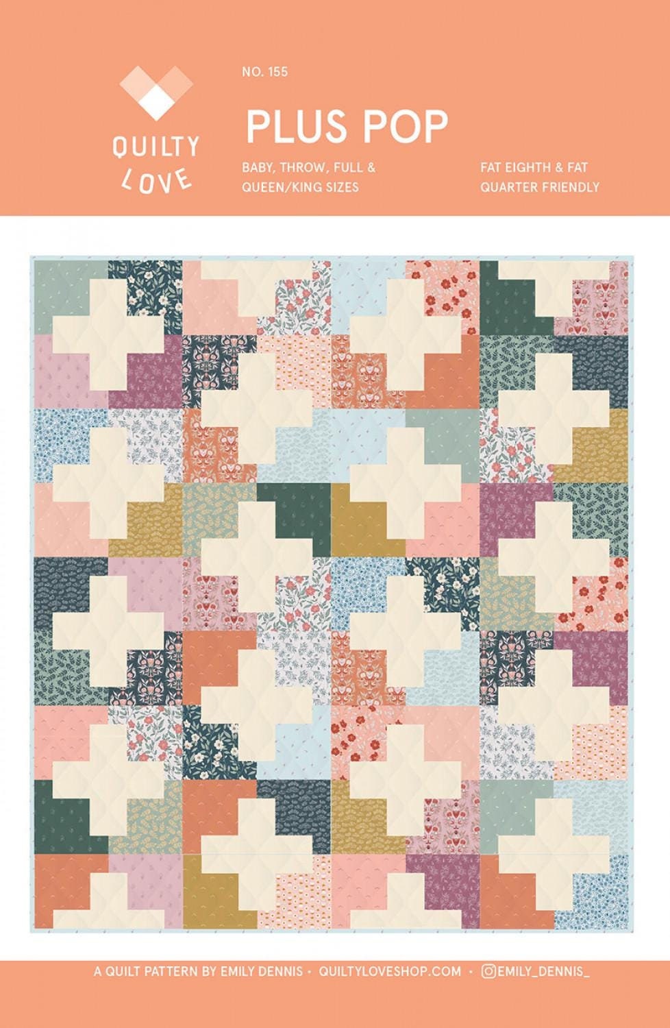 Plus Pop Quilt Pattern QLP155 By Emily Dennis Multi Size