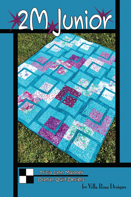 2M Junior Quilt Pattern Only - INSTANT DIGITAL DOWNLOAD - From Orphan Quilts for Villa Rosa Designs Size 52" x 65"