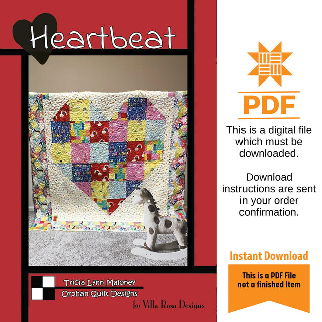 Heartbeat Quilt Pattern Only - INSTANT DIGITAL DOWNLOAD - From Tricia Lynn Maloney for Villa Rosa Designs Size 52" x 52"