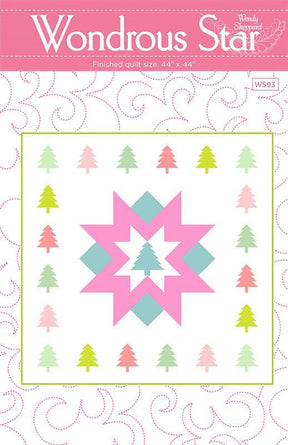 Wondrous Star Quilt Pattern WS93 By Wendy Sheppard Printed Pattern Only