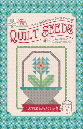 Lori Holt Piece & Plenty Quilt Seeds™ Flower Basket No. 3 by Lori Holt for Riley Blake Designs ST-39782